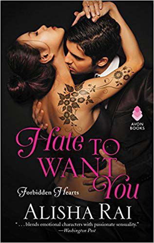 Livvy Kane, “Hate to Want You” (Avon) by Alisha Rai